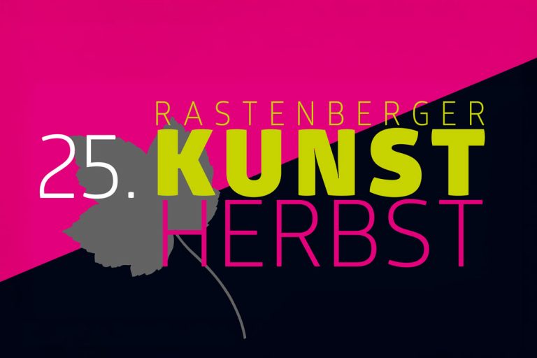 25. Rastenberger Kunst-Herbst - Veranstaltungen und Ausstellungen in Rastenberg