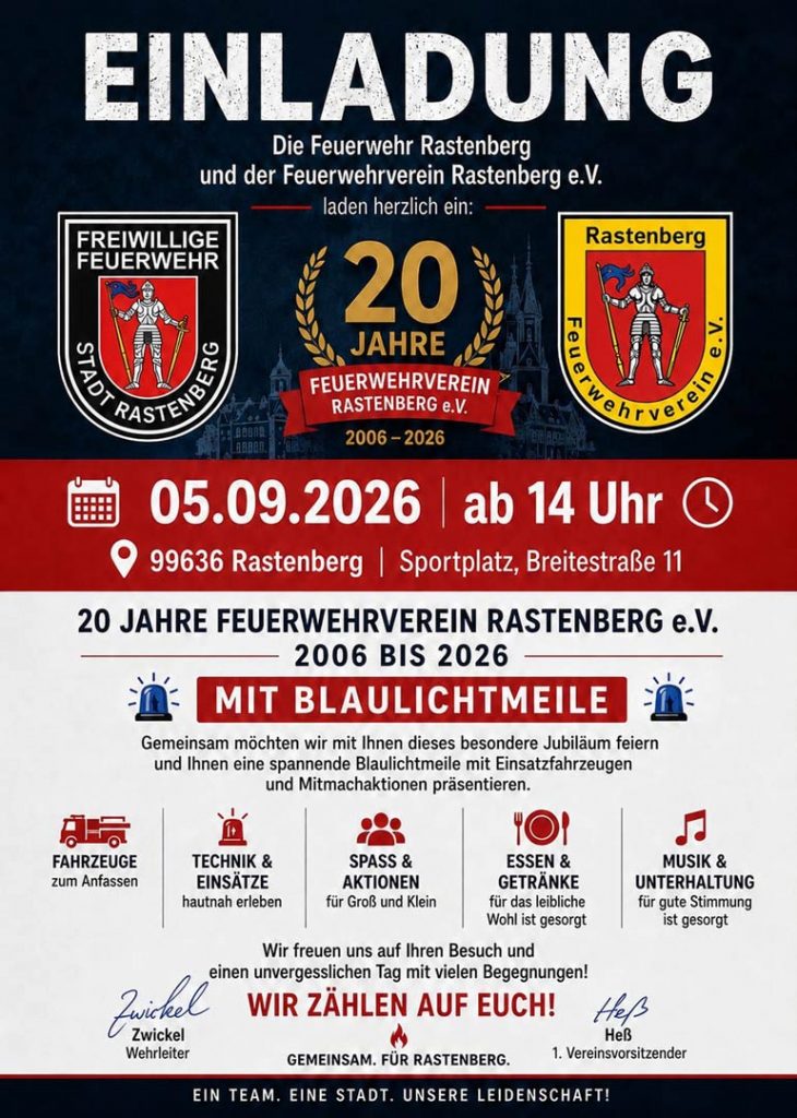 Die Rastenberger Feuerwehr feiert 20 Jahre Feuerwehrverein Rastenberg e. V.
