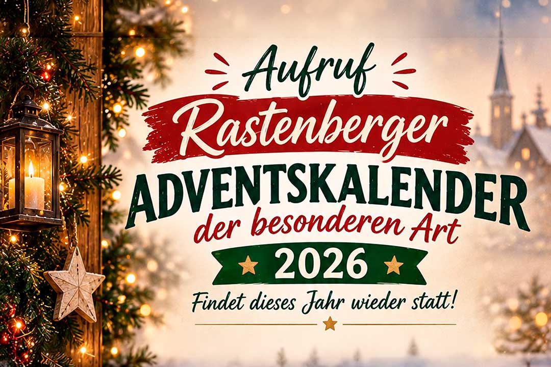 Weihnachtsstimmung - ein Plakat zum Aufruf zur Ausrichtung eines Adventstürchens in Rastenberg